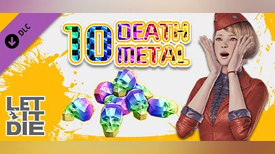 LET IT DIE -(Special)10 Death Metals- 036