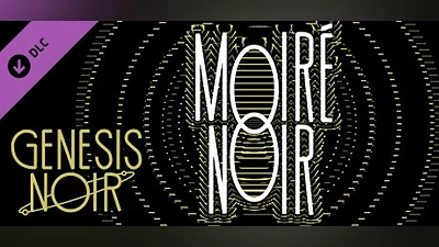 Genesis Noir: Moiré Noir