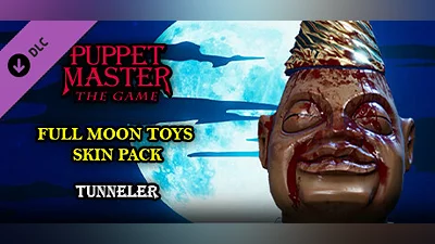 Puppet Master: The Game - Full Moon Toys - Tunneler Skins