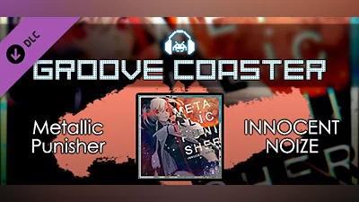 Groove Coaster - Metallic Punisher