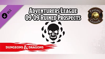 Fantasy Grounds - D&amp;D Adventurers League 09-09 Ruined Prospects