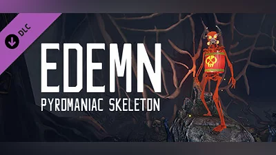 Edemn - Pyromaniac Skeleton