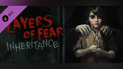 Layers of Fear: Inheritance