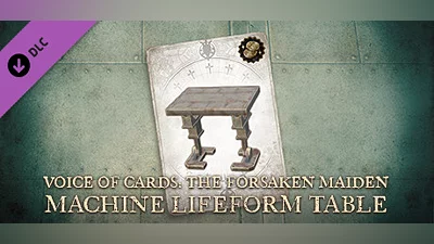 Voice of Cards: The Forsaken Maiden Machine Lifeform Table