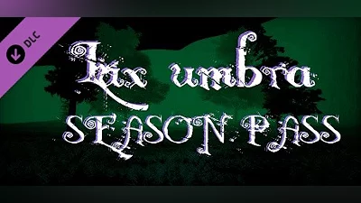 Lux umbra - Season Pass