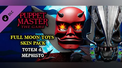 Puppet Master: The Game - Full Moon Toys - Totem & Mephisto Skins