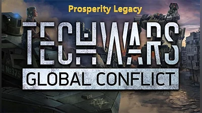 Techwars Global Conflict Prosperity Legacy (Xbox X) (Account) [Global] [Standard]