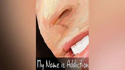 My Name is Addiction Steam CD Key (Global)
