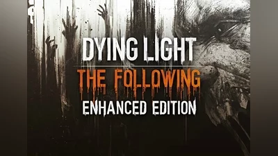Dying Light: The Following DLC Enhanced Edition EN Global (Global) [Steam]
