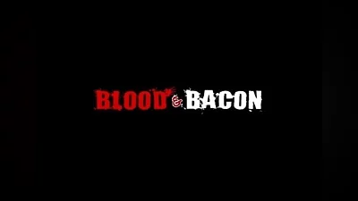 Blood and Bacon EN North America (North America) [Steam Gift]