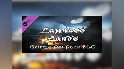 Lawless Lands - Grizzly Pet Pack DLC EN United States (United States) [Steam Gift]