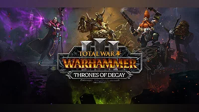Total War: WARHAMMER III - Thrones of Decay