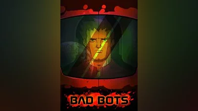 Bad Bots (pc, mac)