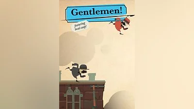 Gentlemen! (pc, mac, linux)