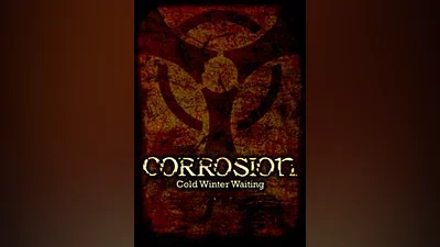 Corrosion: Cold Winter Waiting Enhanced Edition (pc)