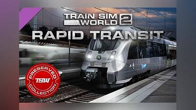 Train Sim World 2: Rapid Transit Route DLC EN/DE/FR/IT/PL/RU/ZH/ES Global (Global) [Steam]