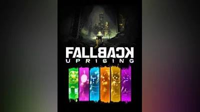 Fallback: Uprising Steam CD Key (Global)