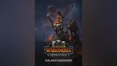 Total War: WARHAMMER III - Malakai – Thrones of Decay (Steam)