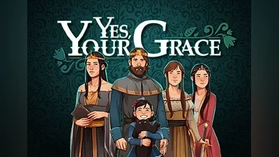 Yes, Your Grace EN/DE/FR/PL/RU/ZH EU (EU) [Xbox One/Series]