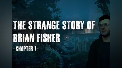 The Strange Story Of Brian Fisher: Chapter 1 EN EU (EU) [Xbox One/Series]