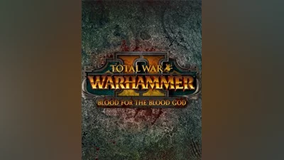 Total War: WARHAMMER II - Blood for the Blood God II [steam]