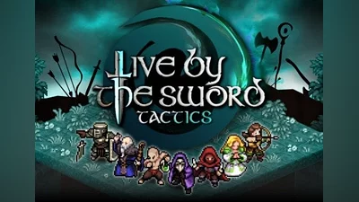 Live by the Sword: Tactics EN/DE/FR/JA/ZH/MX Global (Global) [Steam]