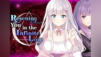 Rescuing You in the Infinite Loop EN Global (Global) [Steam]
