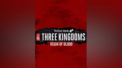 Total War: THREE KINGDOMS - Reign of Blood [steam]