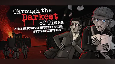 Through the Darkest of Times (Steam key)
