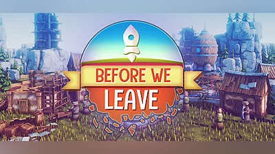 Before We Leave (Steam key)