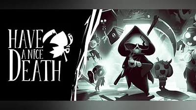Have a Nice Death (Steam key)