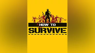 How to Survive [steam]