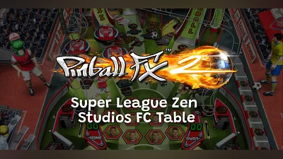 Pinball FX2 Super League Zen Studios FC Table (PC) [Global] [Standard]