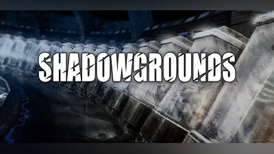 Shadowgrounds