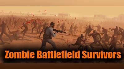 Zombie Battlefield Survivors