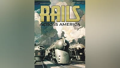 Rails Across America Steam CD Key (Global)