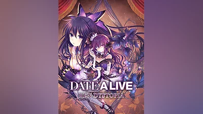 DATE A LIVE: Ren Dystopia [steam]
