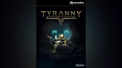 Tyranny Bastards Wound