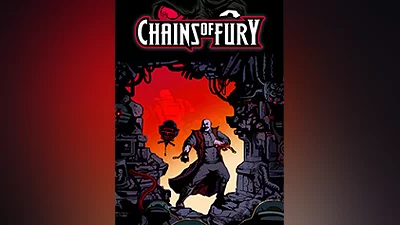 Chains of Fury [steam]