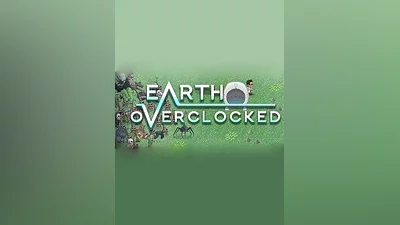Earth Overclocked Steam CD Key (Global)