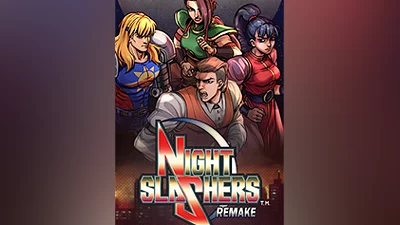 Night Slashers: Remake [steam]