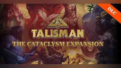 Talisman The Cataclysm Expansion DLC (PC) [Global] [Standard]