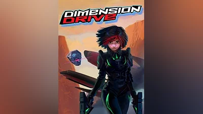 Dimension Drive Steam CD Key (Global)