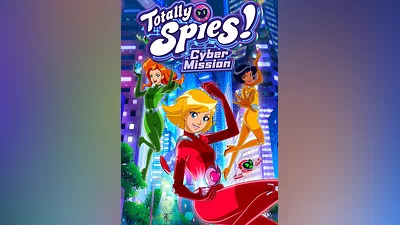 Totally Spies! – Cyber Mission