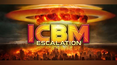 ICBM: Escalation