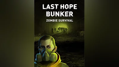 Last Hope Bunker: Zombie Survival [steam]