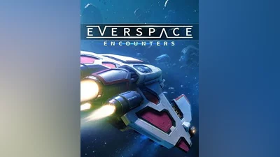 EVERSPACE - Encounters Steam CD Key (Global)
