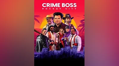 Crime Boss: Rockay City Standard Edition Steam CD Key (Global)