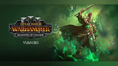 Total War: WARHAMMER III - Yuan Bo - Shadows of Change
