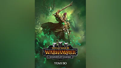 Total War: WARHAMMER III - Yuan Bo – Shadows of Change [steam]